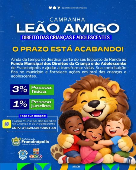 Última semana para participar da Campanha Leão Amigo em Francinópolis
